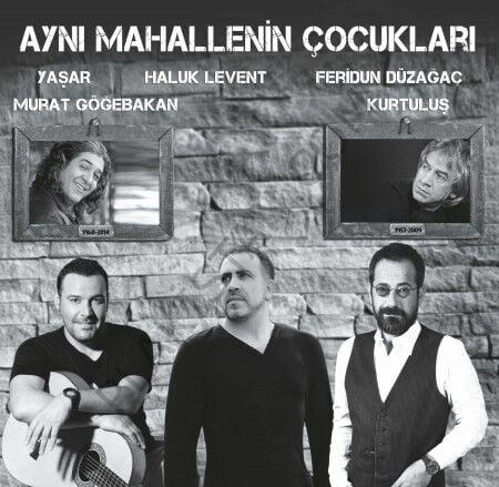 AYNI MAHALLENİN ÇOCUKLARI -  Haluk Levent, Yaşar, Feridun Düzağaç, Kurtuluş, Murat Göğebakan LP PLAK