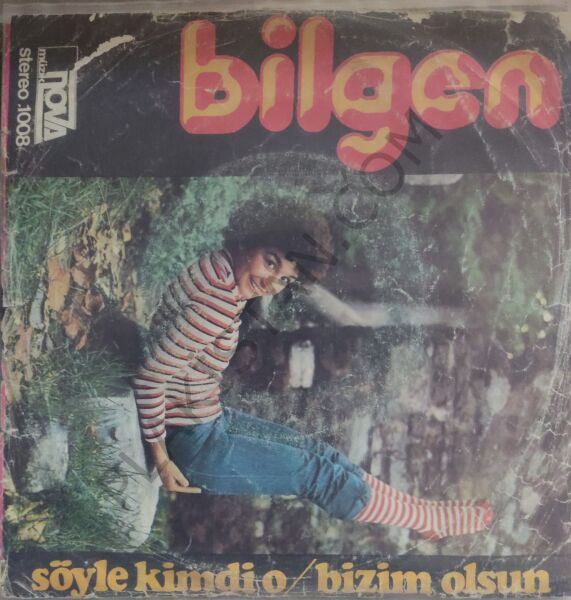 Bilgen Söyle Kimdi O 45lik