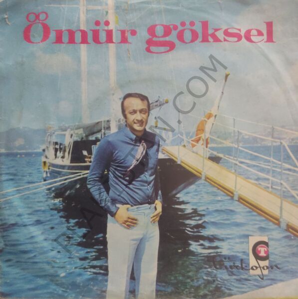 Ömür Göksel Senden Kalan Şarkı 45lik