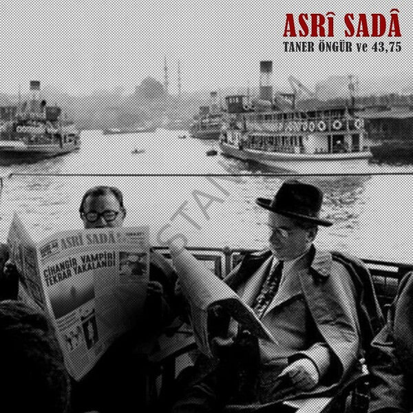 TANER ÖNGÜR -  ASRİ SADA ( KIRMIZI ) 250 LİMİTLİ BASKI LP PLAK