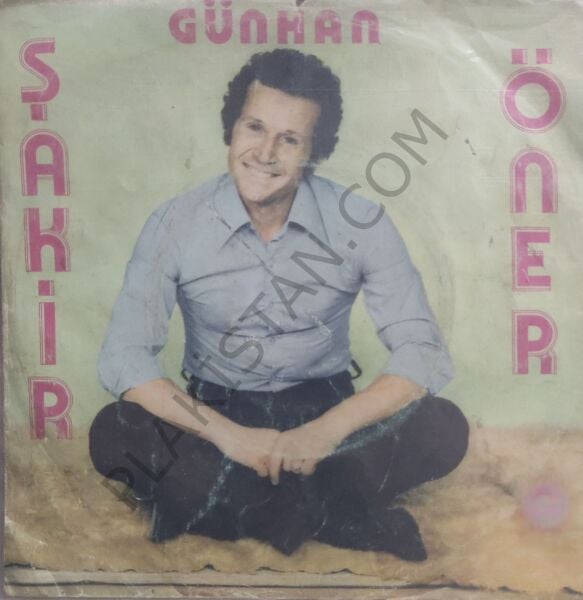 Şakir Öner Günhan - Hoş Geldiniz Düğünümüze 45lik