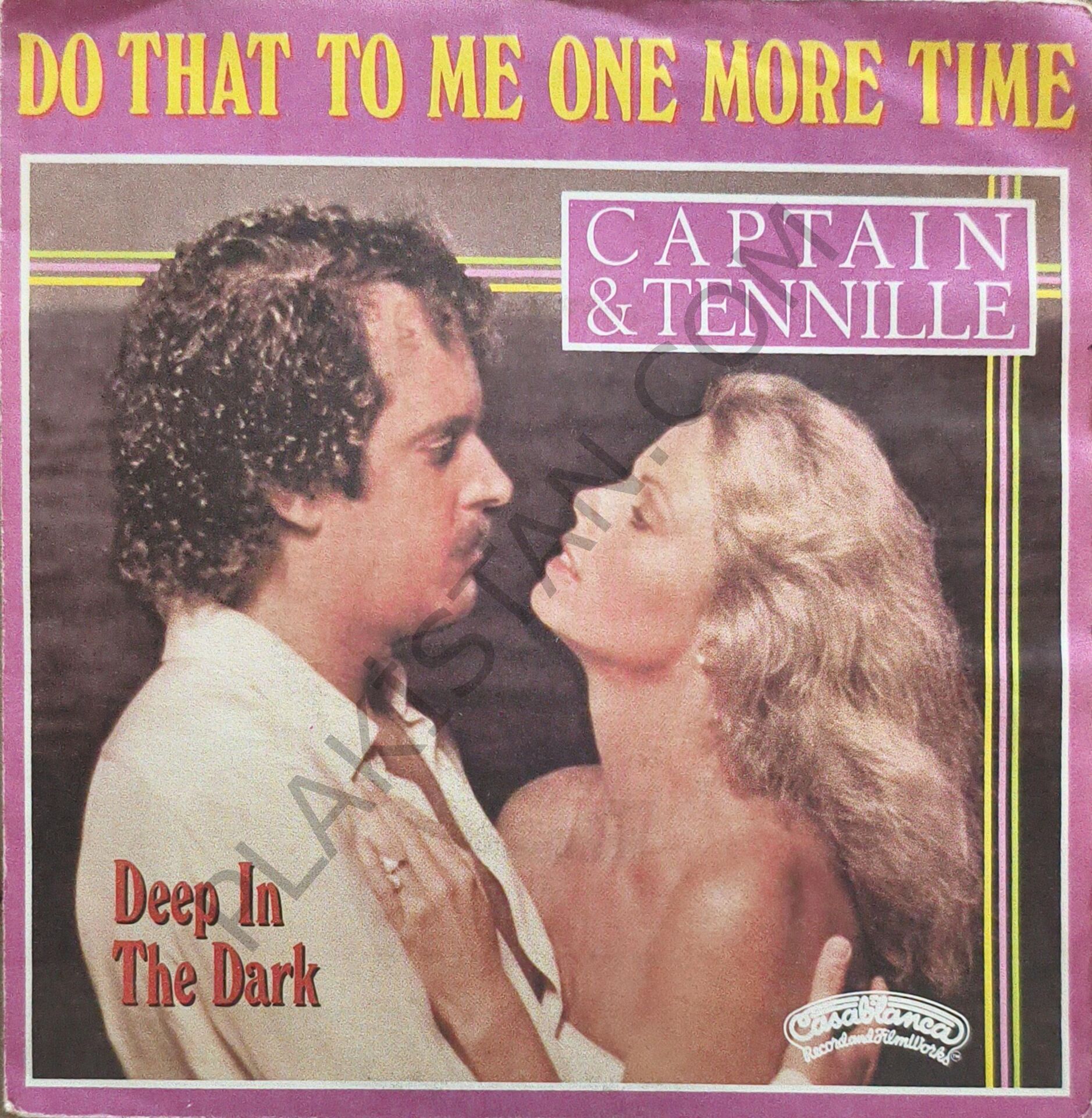 The Captain & Tennille* – Do That To Me One More Time / Deep In The Dark 45 LİK PLAK
