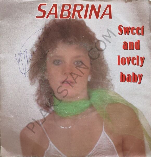 Sabrina  – Sweet And Lovely Baby 45 LİK PLAK