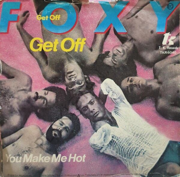 Foxy – Get Off 45 LİK PLAK