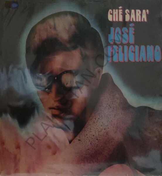 José Feliciano – Ché Sara LP PLAK