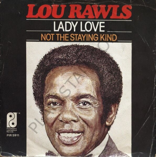 Lou Rawls – Lady Love / Not The Staying Kind 45 LİK PLAK
