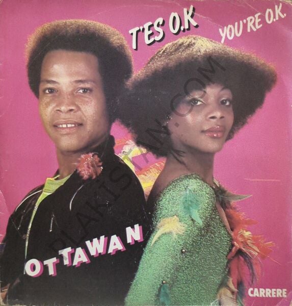 Ottawan – T'es O.K. / You're O.K. 45 LİK PLAK
