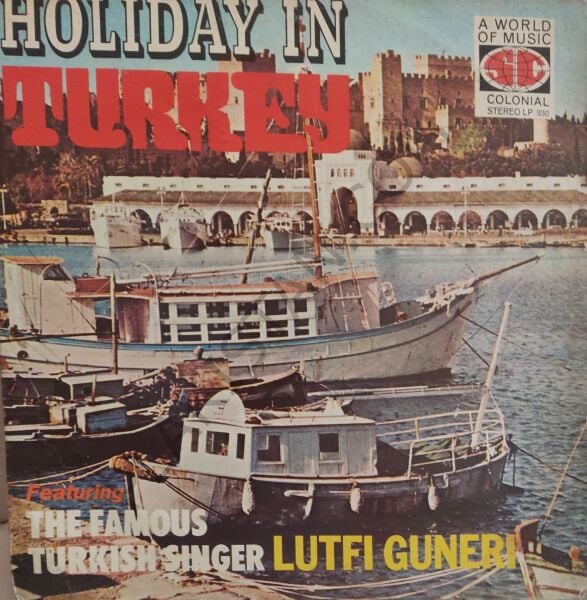 Holıday In Turkey Lütfi Güneri LP PLAK