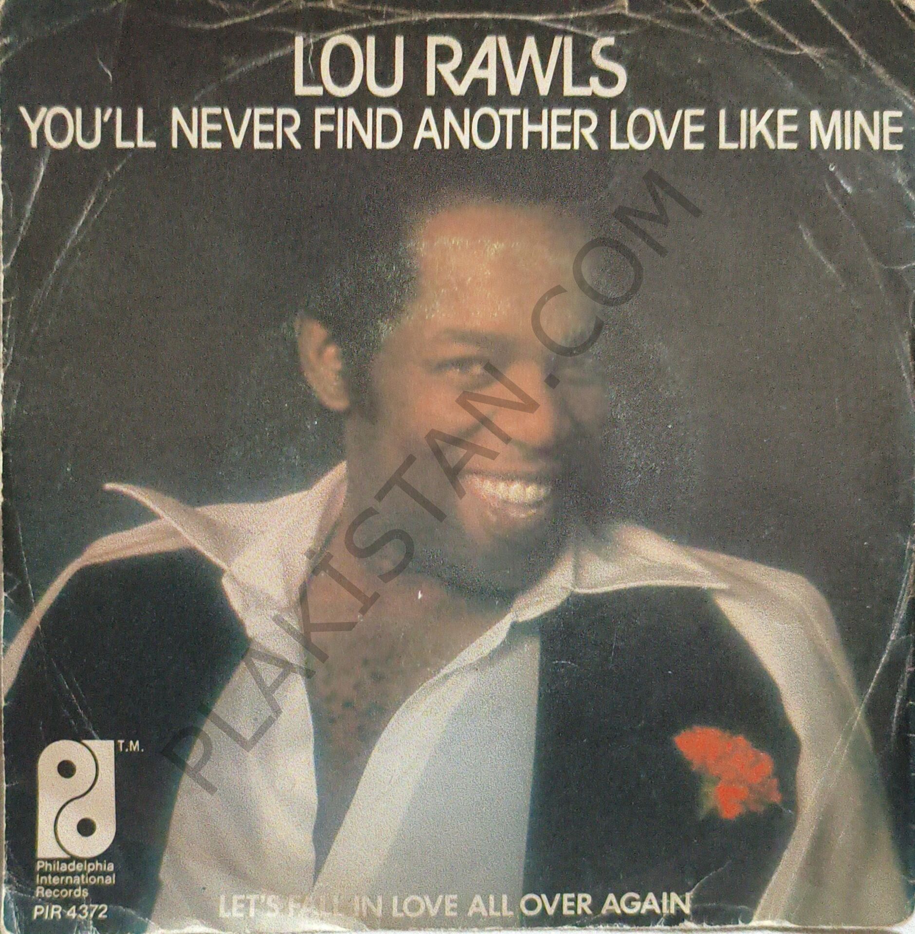 Lou Rawls – You'll Never Find Another Love Like Mine 45 LİK PLAK