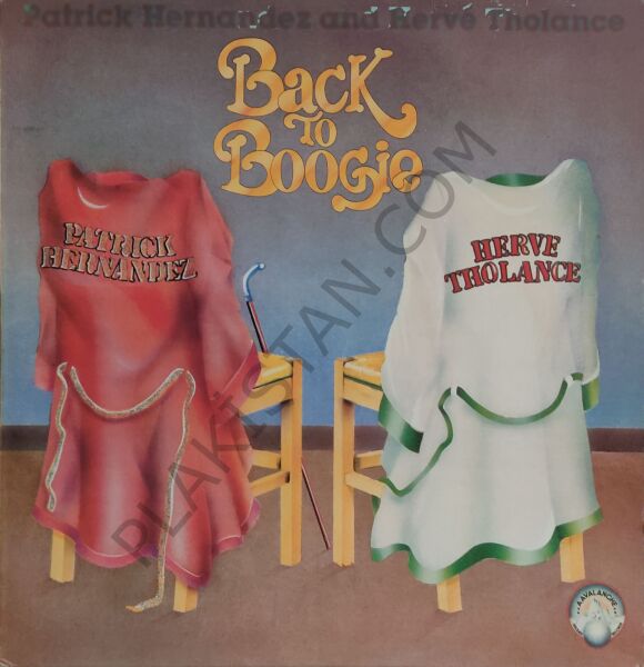 Patrick Hernandez And Hervé Tholance – Back To Boogie LP PLAK