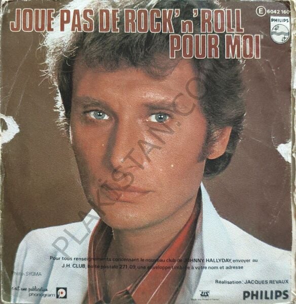 Johnny Hallyday – Derrière L'amour 45 LİK PLAK