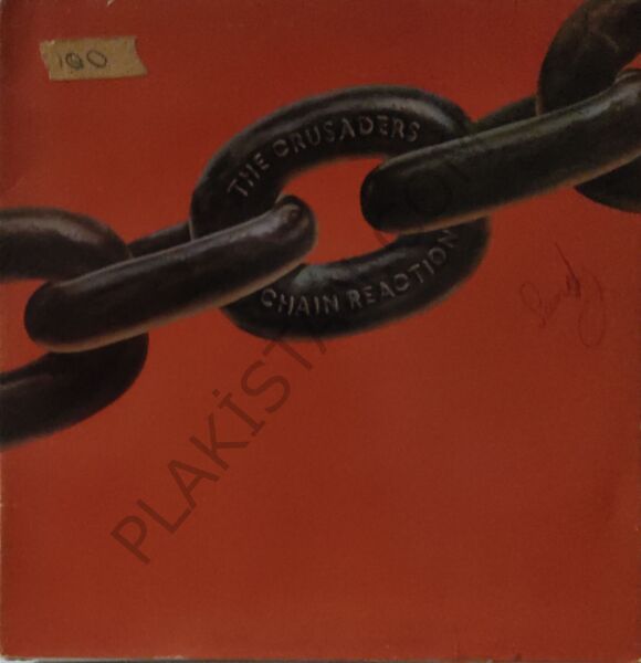The Crusaders – Chain Reaction LP E