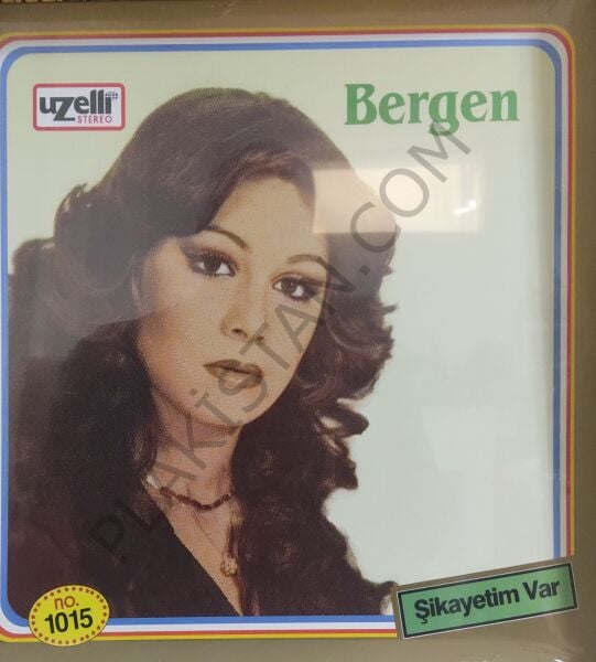 Bergen Şikayetim var LP