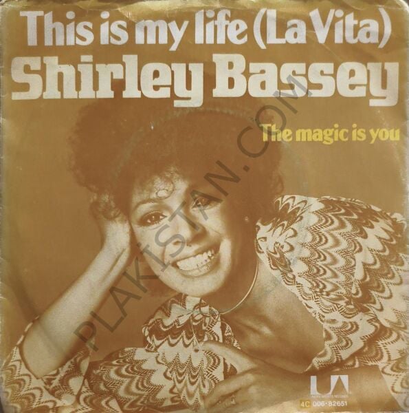 Shirley Bassey – This Is My Life (La Vita) 45 LİK PLAK