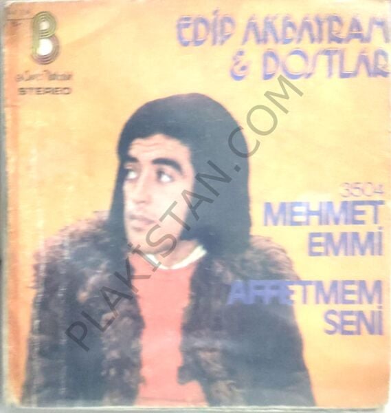 Edip Akbayram Mehmet Emmi 45lik