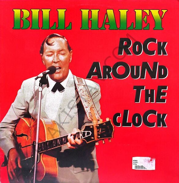 Bill Haley – Rock Around The Clock LP PLAK