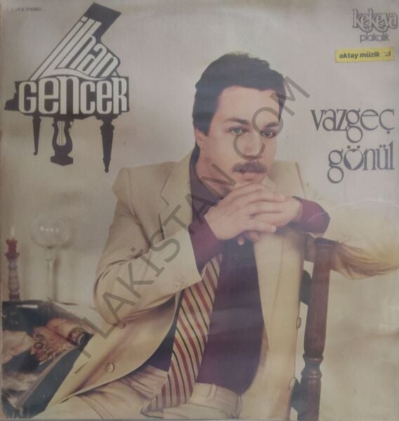 İlhan Gençer Vazgeç Gönül LP