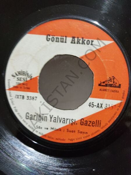 Gönül Akkor - Dulların hali - 45 lik PLAK