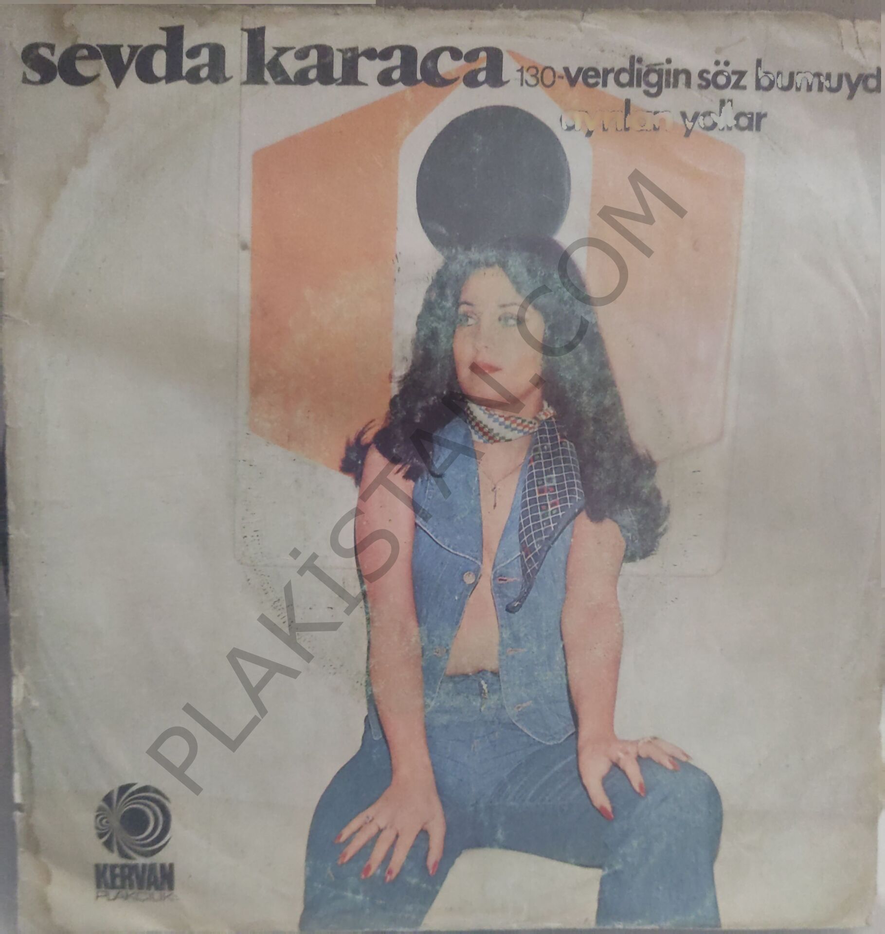Sevda Karaca Verdiğin Söz Bu Muydu 45lik