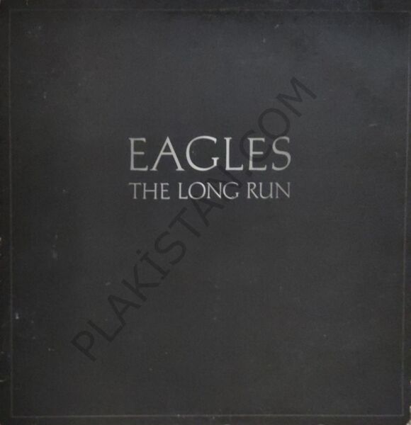 Eagles – The Long Run LP PLAK