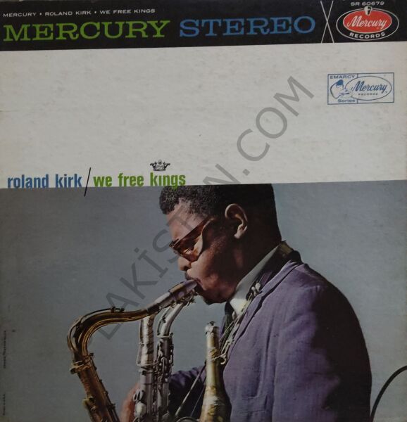 Roland Kirk – We Free Kings LP PLAK