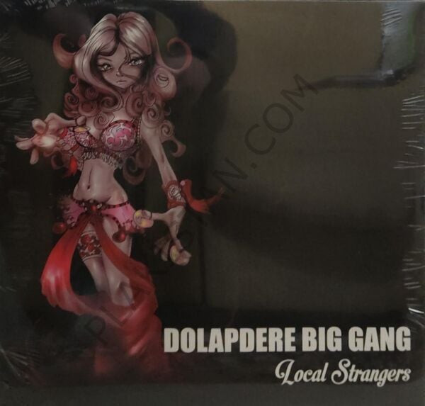 Dolapdere Big Gang – Local Strangers LP