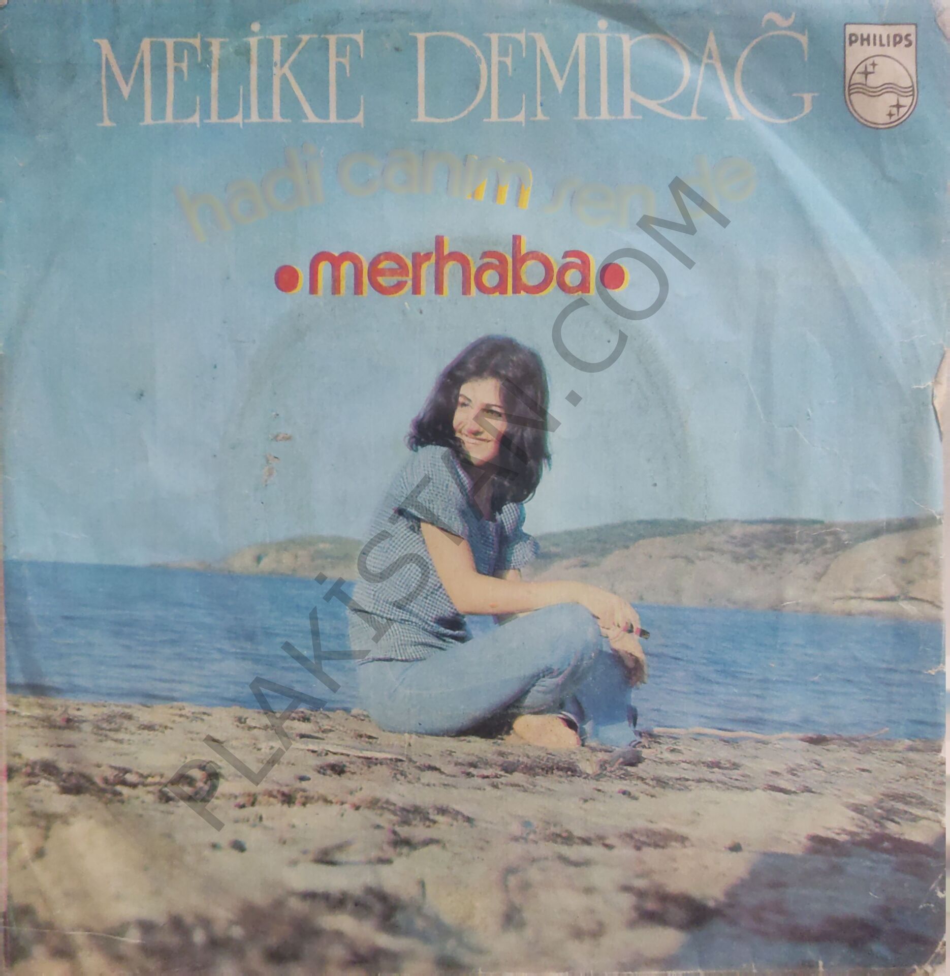 Melike Demirağ Hadi Canım Sende 45lik