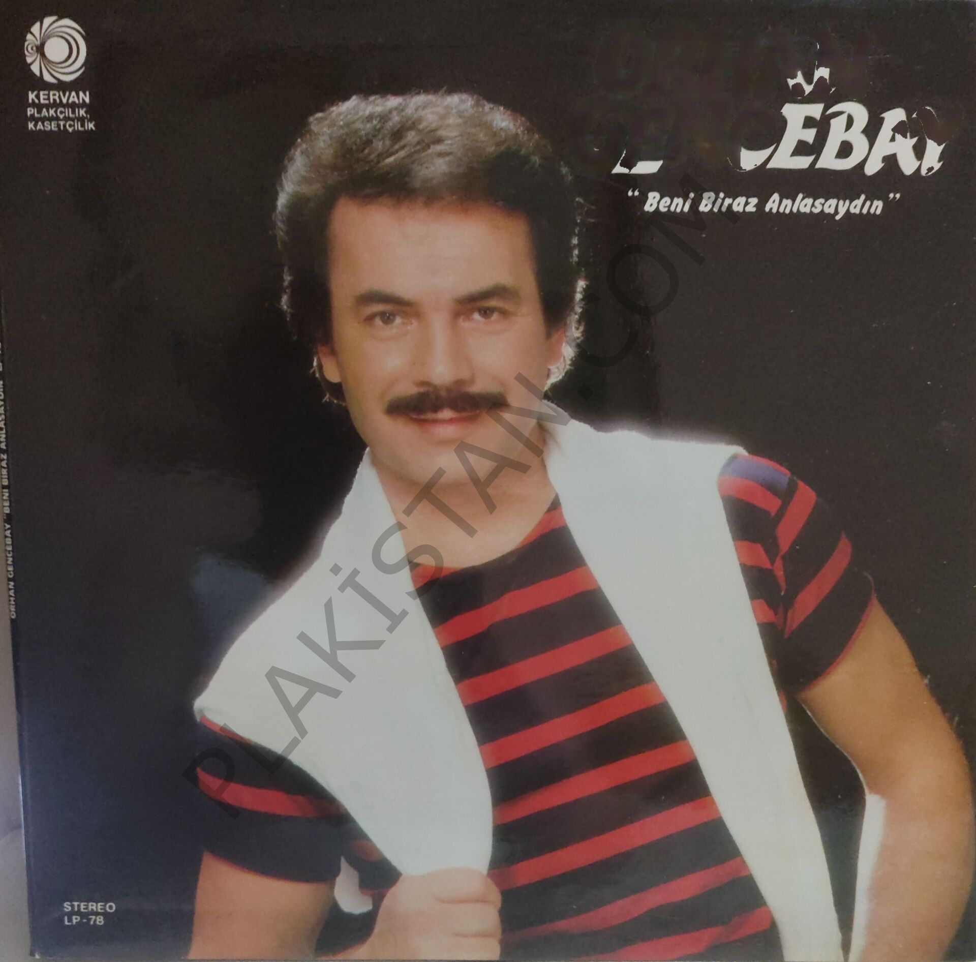 Orhan Gencebay - Beni Biraz Anlasaydın LP