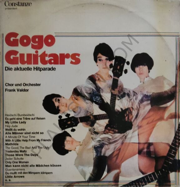 Chor Und Orchester Frank Valdor – Gogo Guitars Die Aktuelle Hitparade LP PLAK