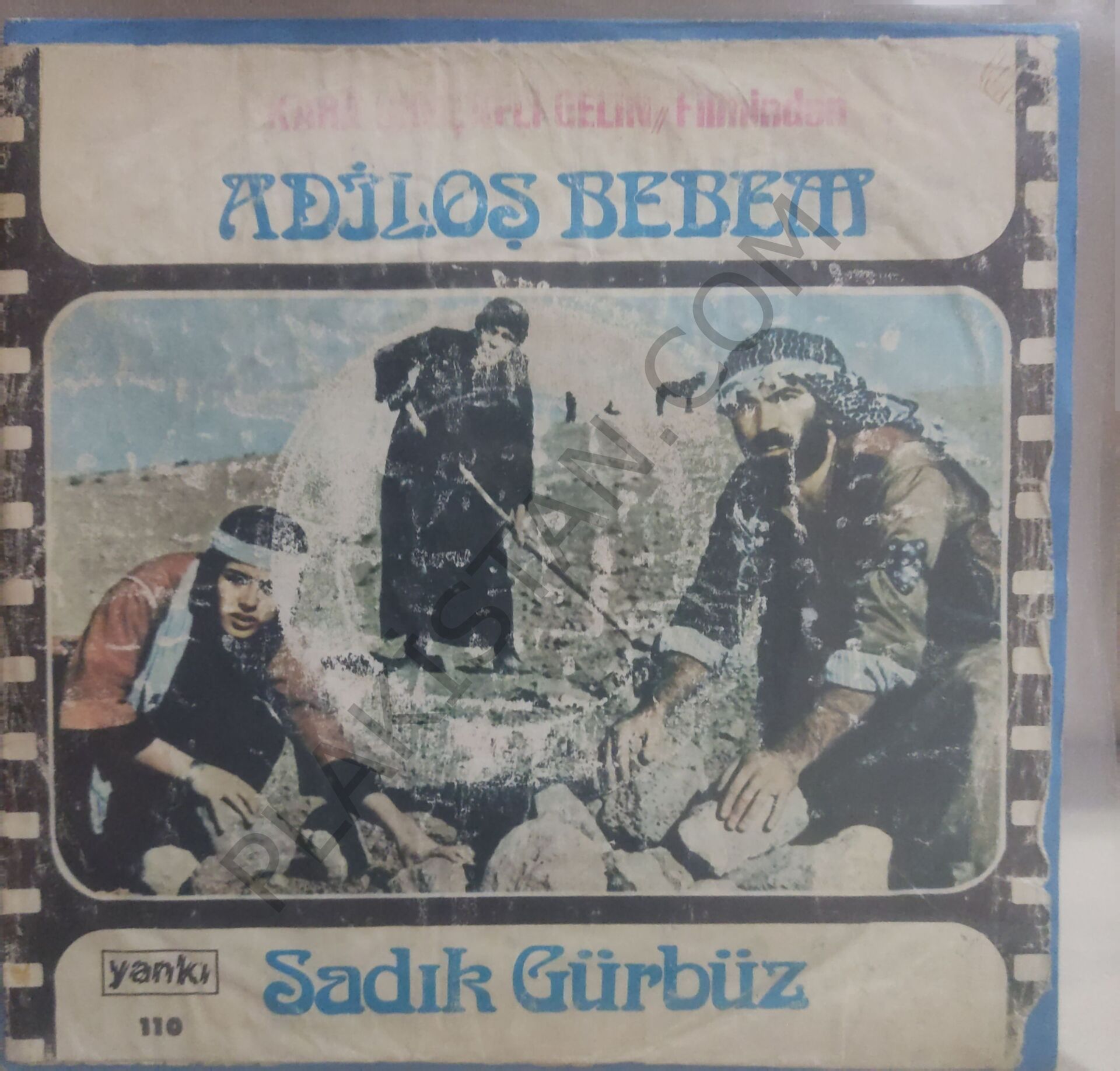 Sadık Gürbüz Adiloş Bebem 45lik