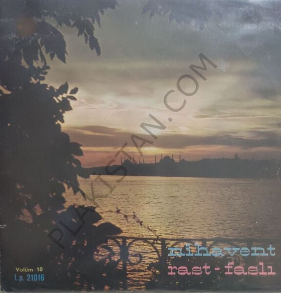 Nihavent - Rast Faslı Volüm 10 LP
