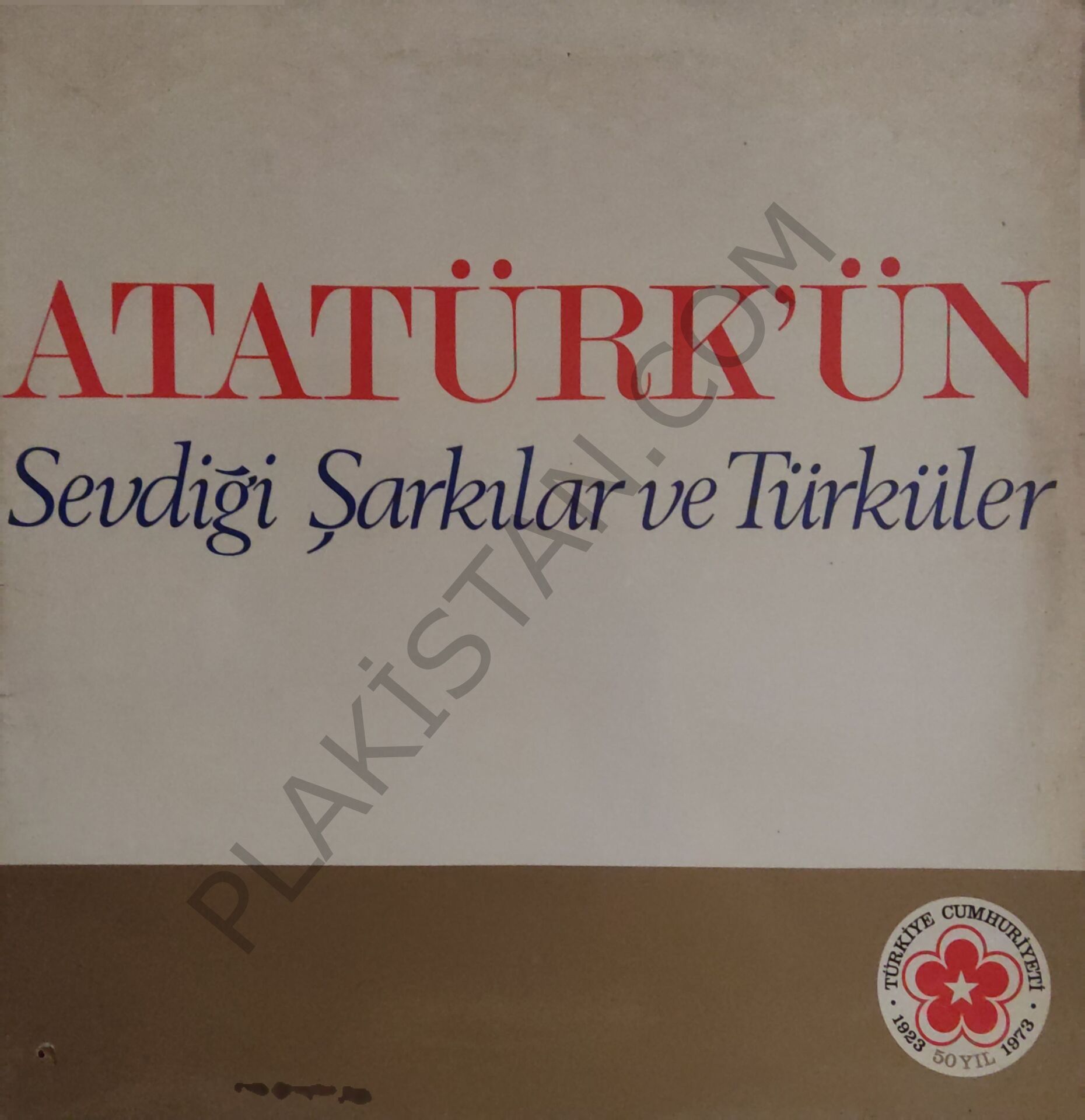 Atatürk'ün Sevdiği Şarkılar ve Türküler LP