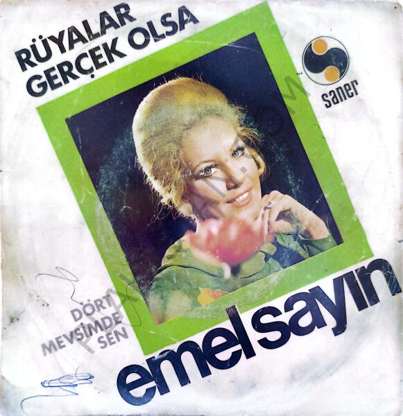 Emel Sayın Rüyalar Gerçek Olsa 45lik