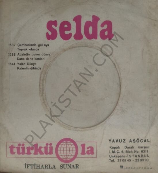 Selda - Moğollar - Yalan Dünya 45 LİK PLAK