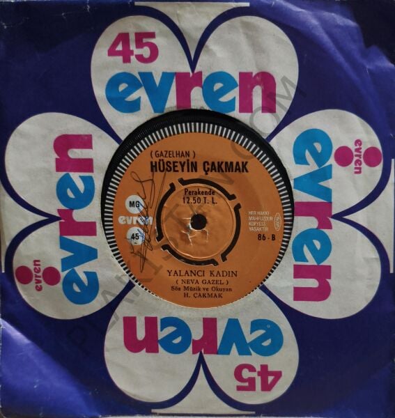Hüseyin Çakmak - Sevdedinde Sevmedimmi 45 LİK PLAK