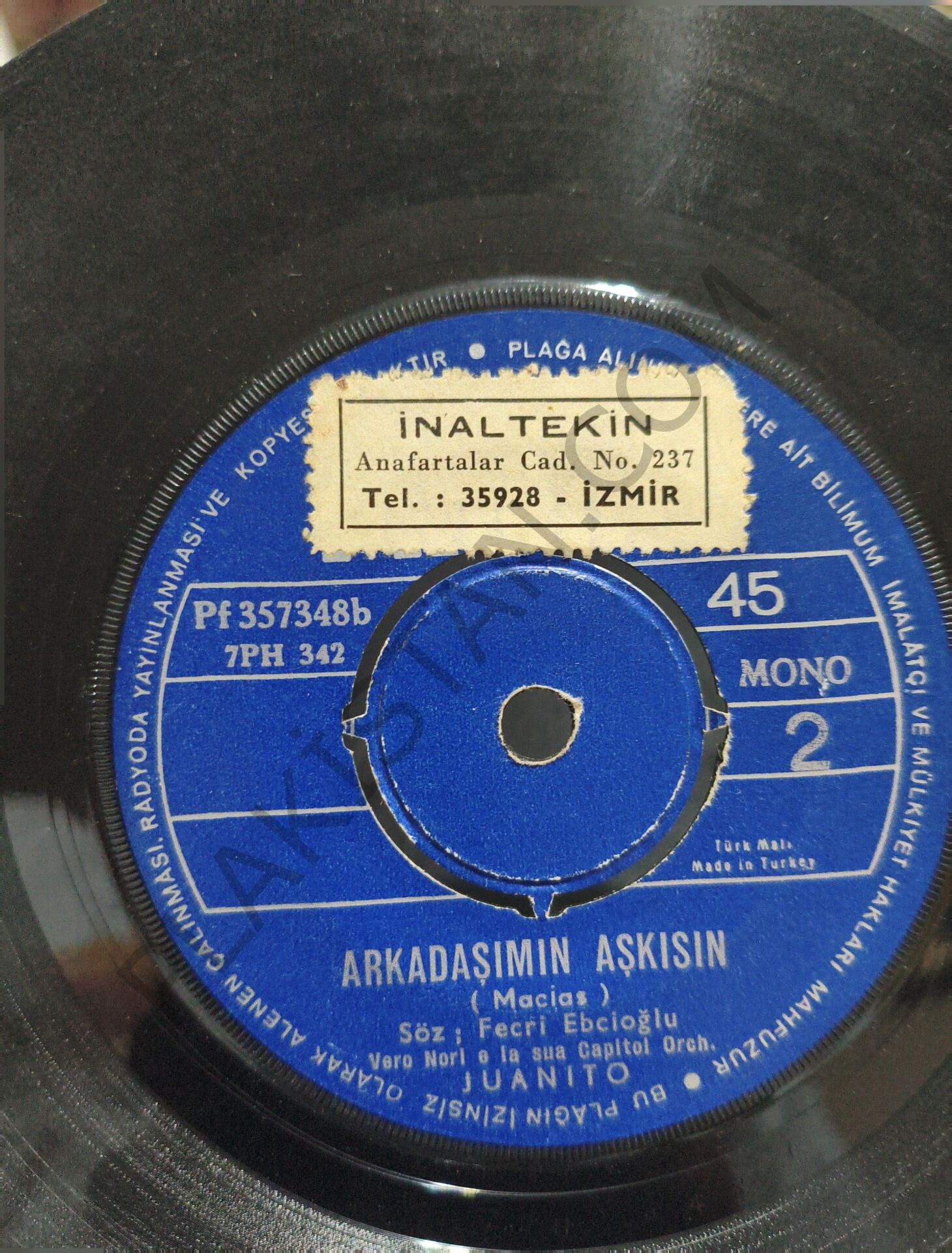 Juanıto Arkadaşımın Aşkısın 45 LİK PLAK