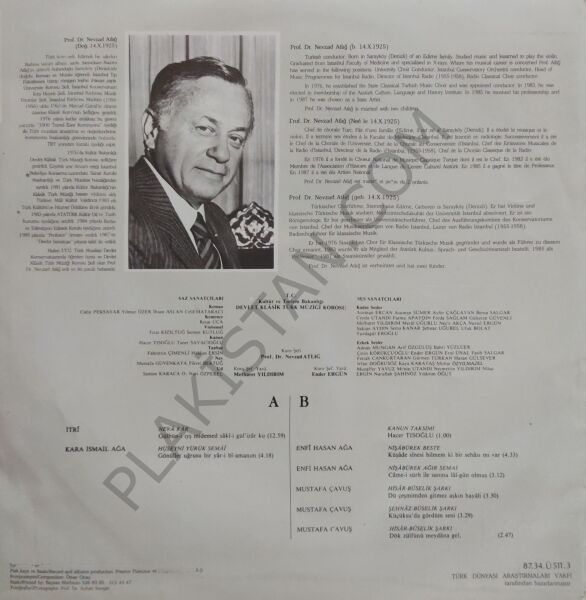 Devlet Klasik Türk Müziği Korosu Şef: Prof. Dr. Nevzad Atlığ - Abdülkadir Meragi , Hafız Post , gazi Giray Han, Ebu- Bekir Ağa, Itri LP