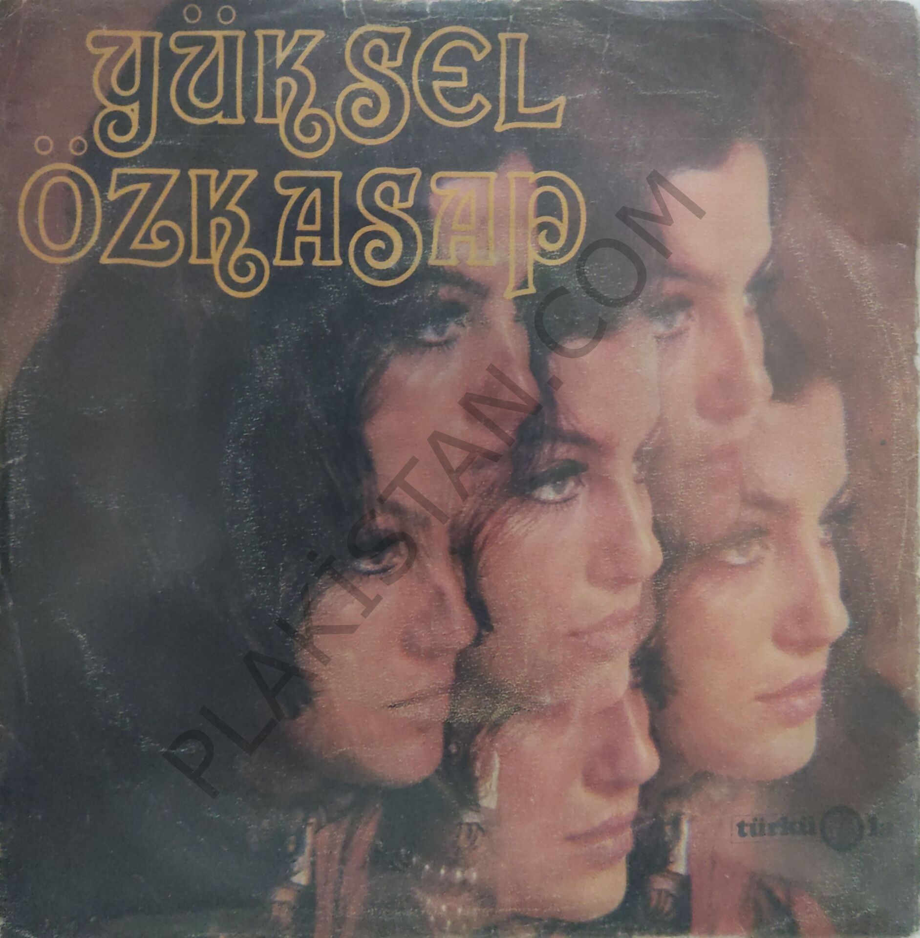 Yüksel Özkasap o yana döndür sar beni  45lik
