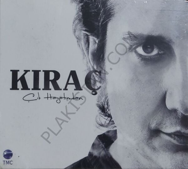 Kıraç – Çık Hayatımdan CD