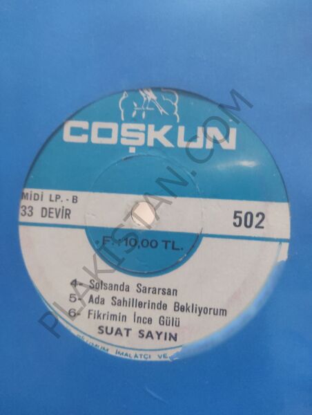 Suat Sayın - Mini LP 45 LİK PLAK ( Fikrimin İnce Gülü Haydar Hardar )