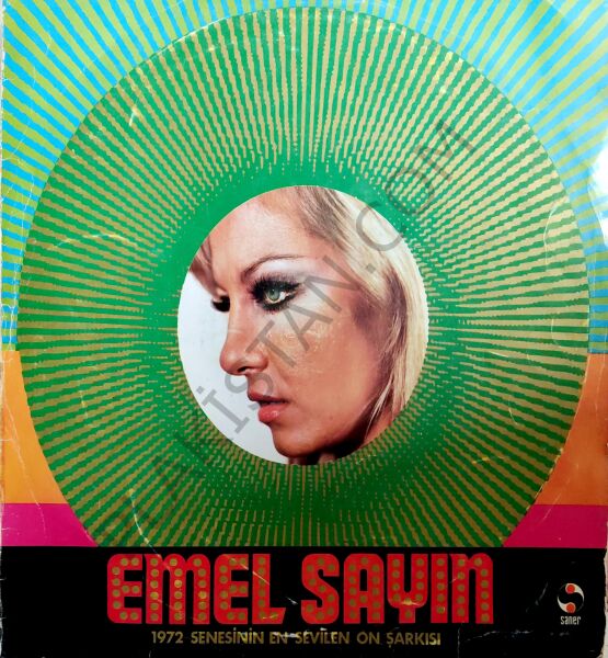 Emel Sayın 1972 10 Senesinin En Sevilen 10 Şarkısı LP