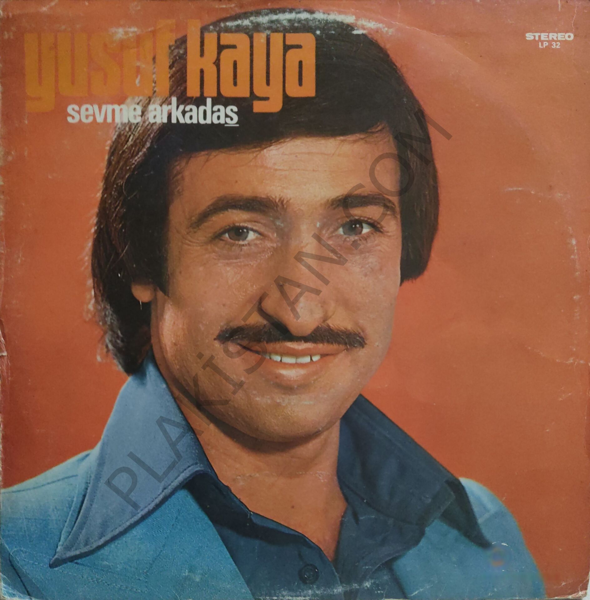 Yusuf Kaya - Sevme Arkadaş LP
