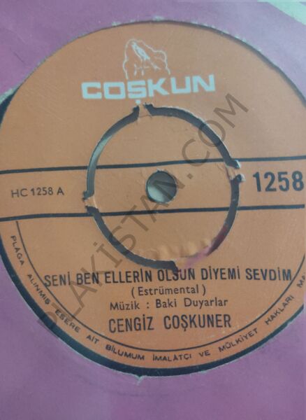 Cengiz Coşkuner seni ben  ellerin olsun diye mi sevdim 45 lik