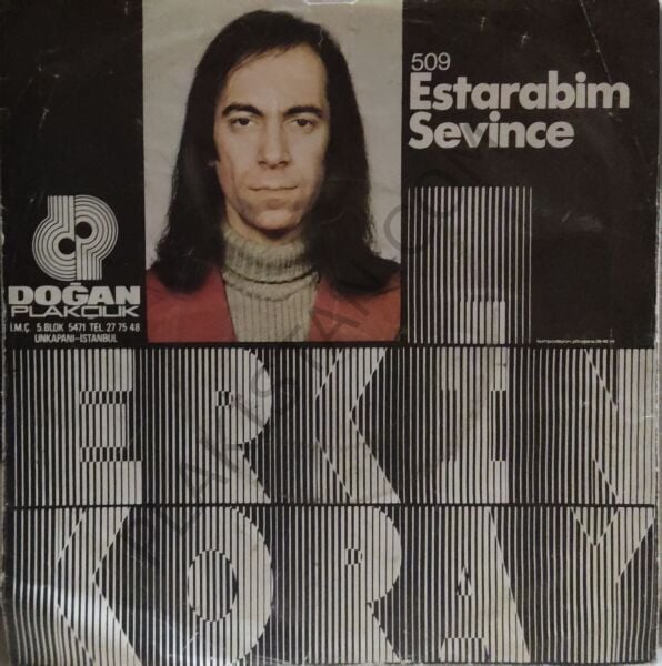 Erkin Koray Estarabim - Sevince 45 LİK PLAK