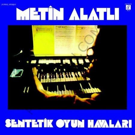 METİN ALATLI SENTETİK OYUN HAVALARI LP PLAK