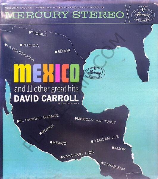 David Carroll & His Orchestra – Mexico And 11 Other Great Hits LP PLAK