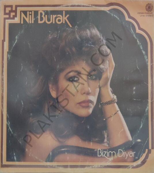 Nil Burak Bizim Diyar LP