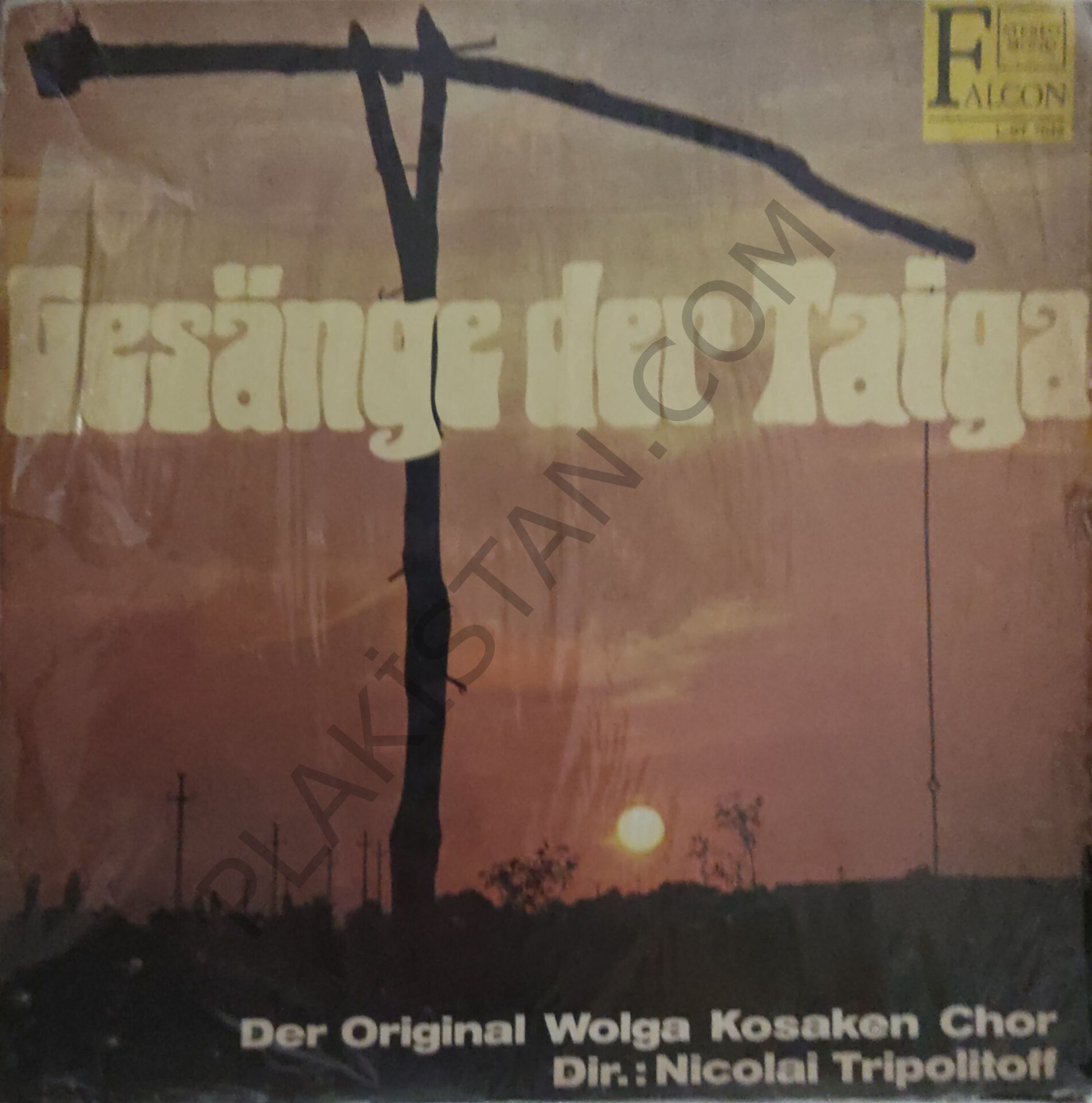 Gesänge der Taiga, Der Original Wolga Kosaken Chor -  LP PLAK