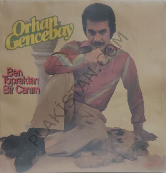 Orhan Gencebay Alman Baskı Ben Topraktan Bir Canım LP