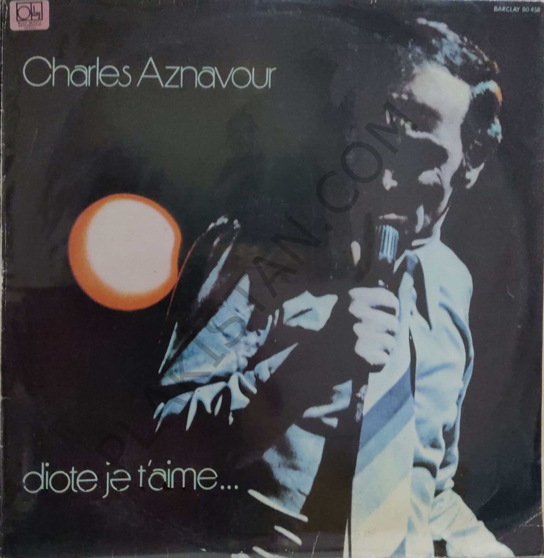 Charles Aznavour – Idiote Je T'Aime LP PLAK